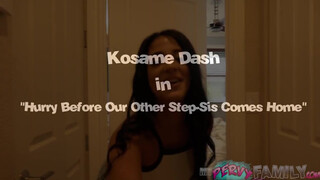 Kosame Dash a örömrúd kedvelő húgi